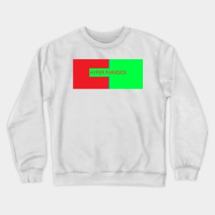 HYPE Crewneck Sweatshirt